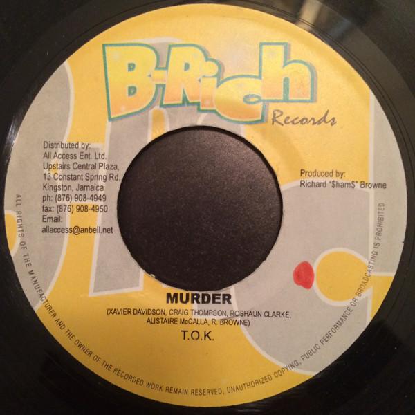 

7inch Record T.O.K. - Murder NONE B-Rich Records 2002 Jamaica Reggae, Ska & Dub Used
