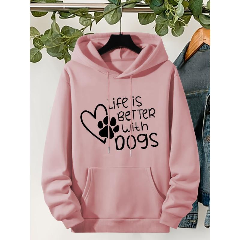 Casual "Life Is Better With Dogs" Pattern Drawstring Hooded Long Sleeve Kangaroo Pocket Sweatshirt For Fall & Winter
