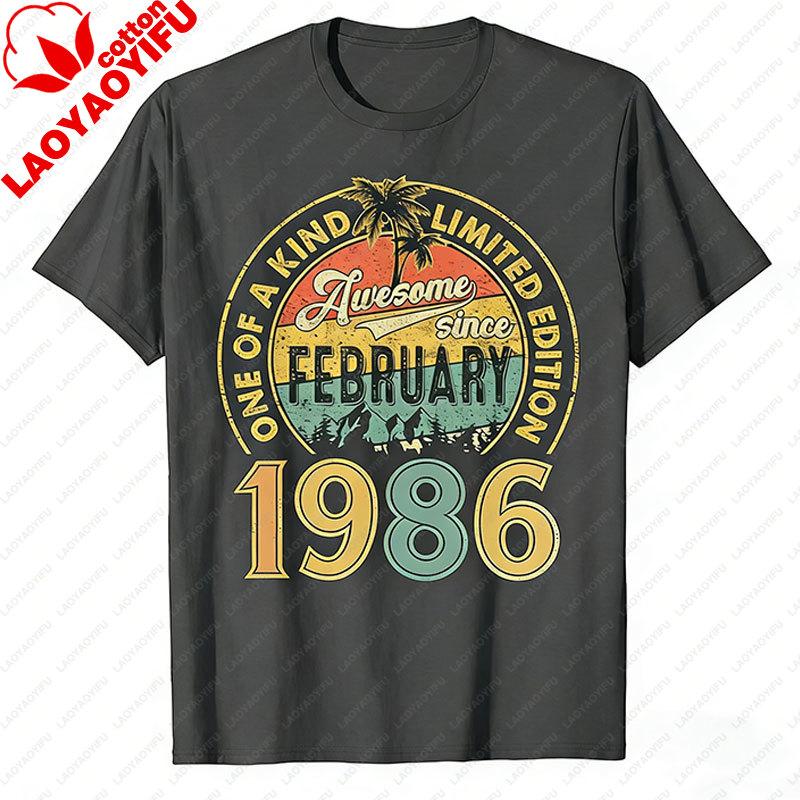 Divertente 40 Anni Vintage Febbraio 1986 Regalo 40° Compleanno Maglietta Uomo Abbigliamento Harajuku Streetwear Magliette Grafiche Unisex Top