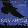 Romanitas by Sophia McDougall Paperback Book 9780575096929