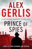 Prince of Spies by Alex Gerlis Paperback Book 9781800320376