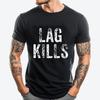 Funny Lag Kills Video Game Pc Hardcore Gamer Mens Clothing Breathable Vintage T Shirts Punk Style Tee