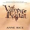 The Vampire Lestat by Anne Rice Paperback Book 9780751541960