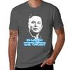 Elon Musk In Musk We Trust Maglietta Stampa Estiva Manica Corta