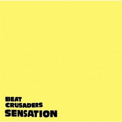 CD BEAT CRUSADERS - SENSATION CH009 Captain Haus Re 2004 Japan ObiJapanese Pop/Rock Used