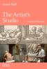 The The Artist's Studio: A Cultural History ??? A Times Best Art Book of 2022 Book
