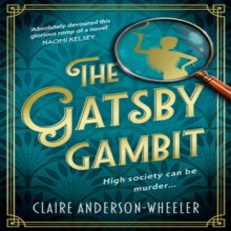 The Gatsby Gambit by Claire AndersonWheeler Paperback Book 9781408748534