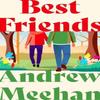 Best Friends by Andrew Meehan Paperback Book 9781068684432