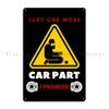 Just One More Car Part I Promise Wehavefun Metal Sign Plaques Printing Garage Plaques Wall Plaque Tin Sign Poster