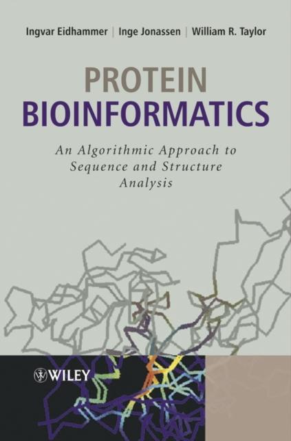 The Protein Bioinformatics : An Algorithmic Approach To Sequence and Structure Analysis Book