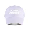 Funny SelfTalk Expert Advice Baseball Cap Fashion Unisex Sunhat Womens Outdoor Sports Snapback Cap