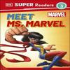 DK Super Readers Level 3 Marvel Meet Ms. Marvel by Pamela Afram... 9780241586532