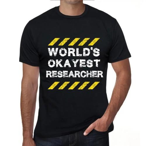 Men s Graphic T-Shirt Worlds Okayest Researcher - Worlds Okayest Researcher S