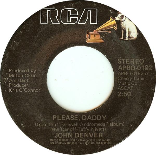 7inch Record JOHN DENVER - Please, Daddy APBO0182 RCA US Country/Folk Used