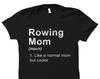 Rowing Mom Shirt. Rowing Mom Gift. Gift for Rowing Mom. Rowing Shirt. Rowing Gift. Rowing T-Shirt. Rower Gift. Rower Shirt #OS5857