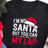 I'm Not Santa Adult Humor Xmas T-Shirt