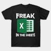 מידה אסייתית גברים חולצת טריקו הדפסת שחור Freak In The Sheets גיליון אקסל רואה חשבון הדפסה ללא חיתוך חולצת טריקו מכותנה