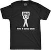 Mens Bad Sign T Shirt Funny Sarcastic Pun Warning Graphic Novelty Tee for Guys