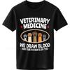 Brand Summer For Her Tshirt Veterinary Medicine We Draw Blood And Our Patients Do Too Short Sleeve Soft ONeck Tee Shirt