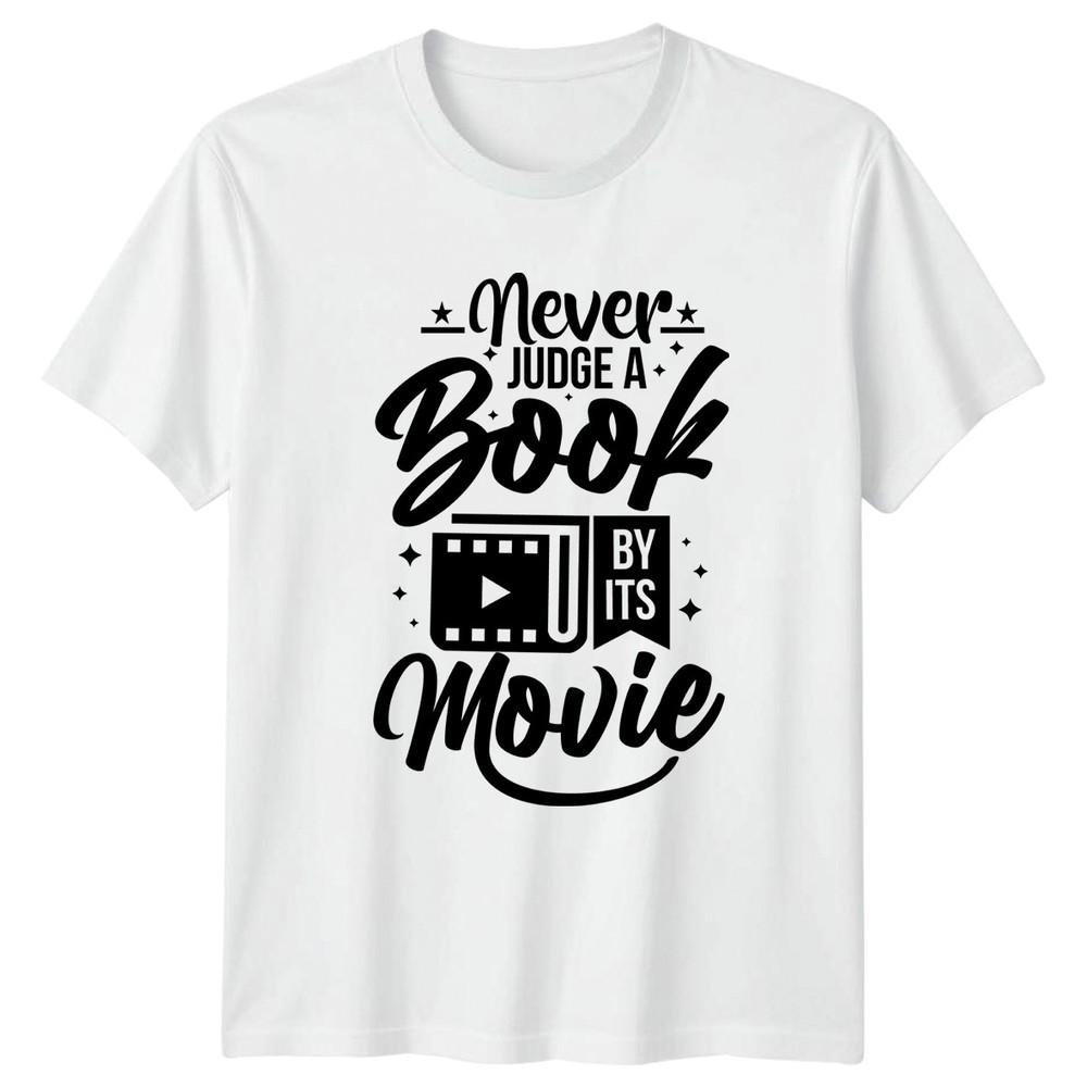 Never Judge A Book By TShirt Book Lover Reading Movie S