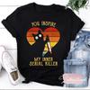 Funny Cat In Heart You Inspire Me Vintage My Inner Serial Killer Black T-Shirt, Serial Killer Shirt, Halloween Shirt, Black Cat Shirt
