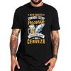 Dont Bother Me When Im Fishing To Give Me A Beer T Shirt Spanish Text Drink Lovers Gift Tops Cotton Soft Unisex Tshirts