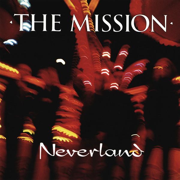

CD MISSION - Neverland SMEECD001 Equator Records 1995 UK Rock Used