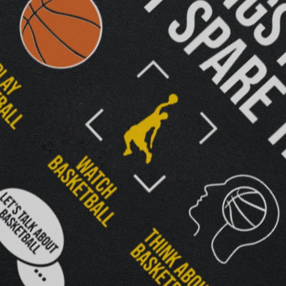 Basketball Things I Do In My Spare Time T Shirt Tee Tops Round Neck Short-Sleeve Fashion Tshirt Clothing Casual Basic T-shirts