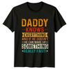 Daddy Knows Everything And If Unisexs TShirt Humorous Dad Fathers Day Gift For Him