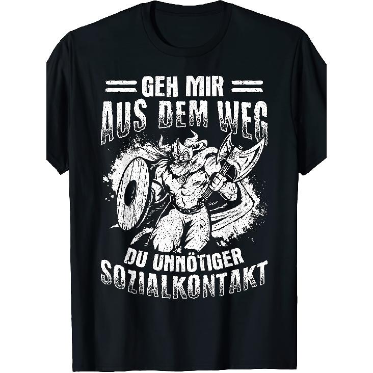 Viking-Leave Me Alone You Unnecessary Social Contact, Black, S T-Shirt Soft Perfect for Home|Work|Outdoor|Gifting (Birthdays|Valentine'S Day|Mother'S