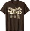 Classically Trained Manual Car Pedals Driving Humor T-Shirt