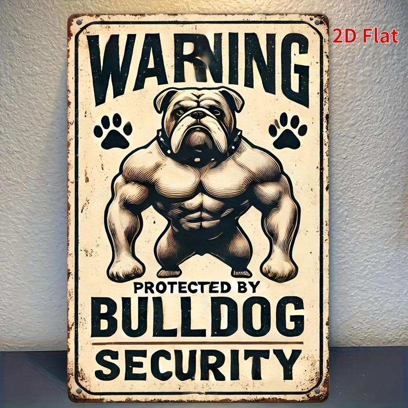 [2D Flat] 1pc Vintage Bulldog Security Warning Metal Sign - Rustic Iron Wall Decor for Home, Bar, Cafe, Garage, Farmhouse