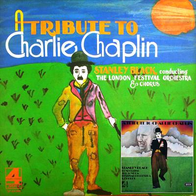 LP Record STANLEY BLACK CONDUCTING THE LONDON - A Tribute To Charlie Chaplin SP44184 London Records 1972 US Soundtracks & Musicals Used