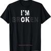 Im Ok Invisible Illness Unisextal Health Awareness Im Broken Tshirt Custom Printed Graphic T Shirts Unisexs Camiseta Hombre