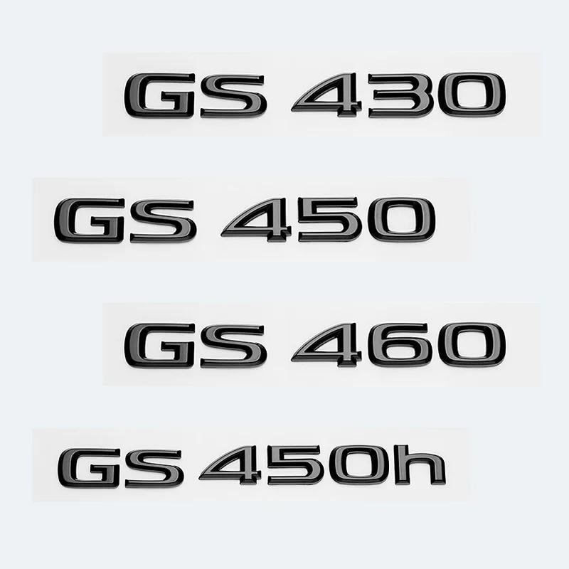 Pro Lexus GS200t GS250 GS300 GS350 GS430 GS460 GS450h HYBRID Logo zadního kufru Lesklá černá Znak ABS Dopis o modernizaci