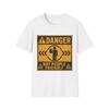 Danger Not People Friendly T-Shirt | Warning Sign Graphic Tee