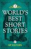 The Worlds Best Short Stories Volume 2 by GP Editors - Paperback Book
