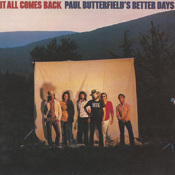 

CD PAUL BUTTERFIELD S BETTER DAYS - It All Comes Back VICP60298 Bearsville 1998 Japan ObiRock Used