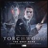 Torchwood 57  The Grey Mare by Lauren Mooney CDAudio Book 9781838685379