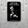 Frank Sinatra Retro Vintage Tin Sign Poster Decorative Plaque Metal Plate Wall Decor