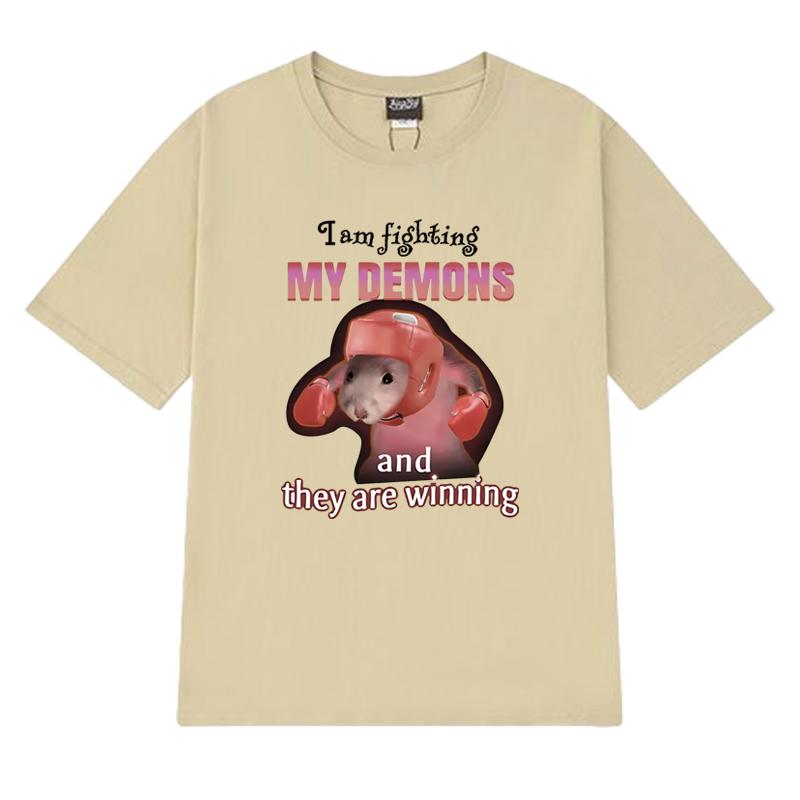 2025 Funny I Am Fighting My Demons and The Are Winning Rat Meme T shirt Unisex Casual short sleeve T-shirts Men Women Cotton Top