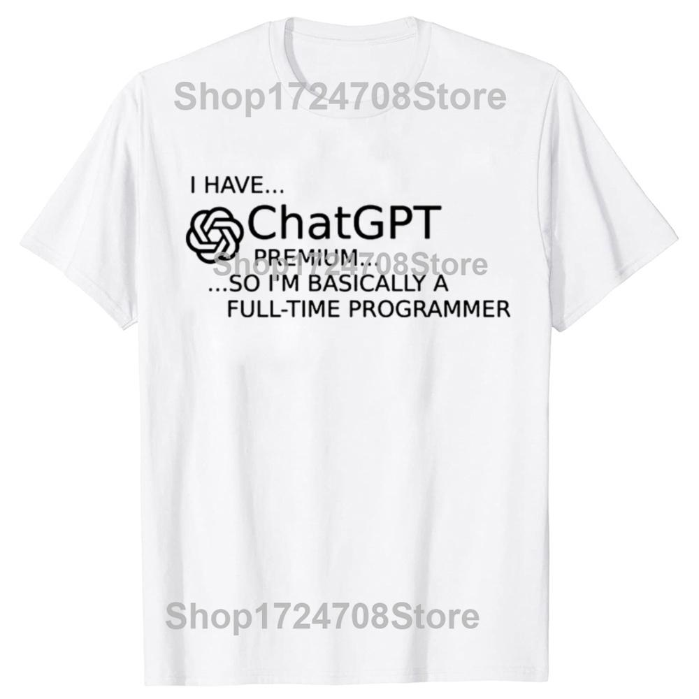 Funny ChatGPT Is Cool Graphic T-shirts Men Women's Fashion Casual Tshirt 100% Cotton Loose Oversized  AI Nerd Geek T Shirt