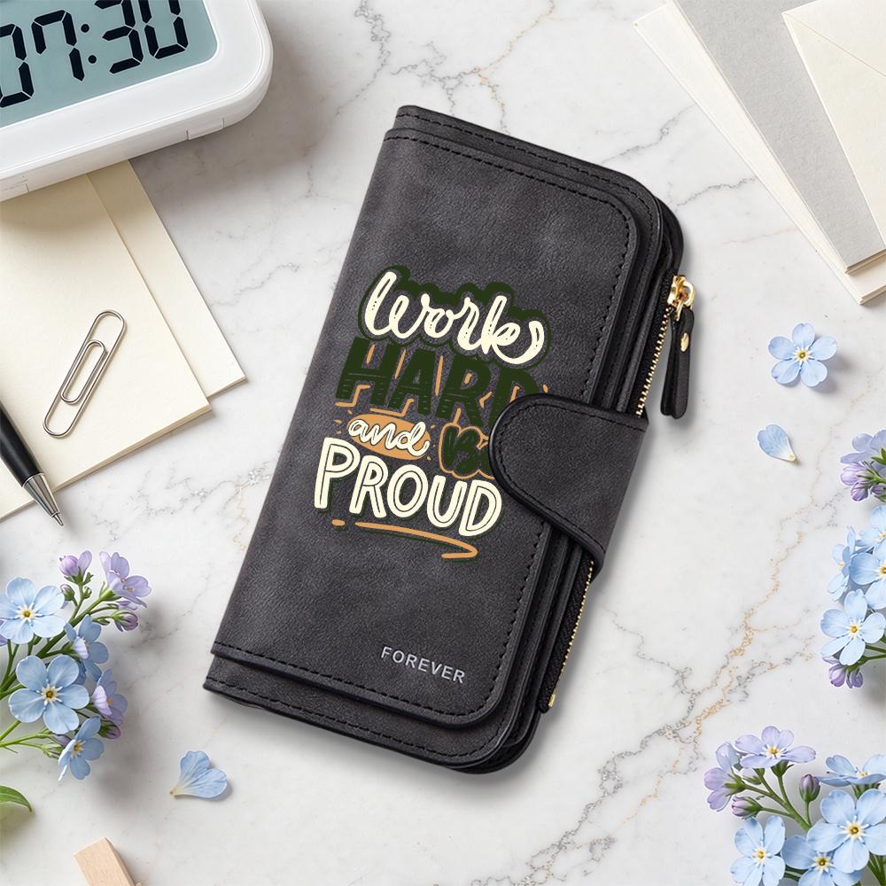 Work Hard Proud Printed Long Wallet Fashion Portable Functional PU Card Holder Daily Purse