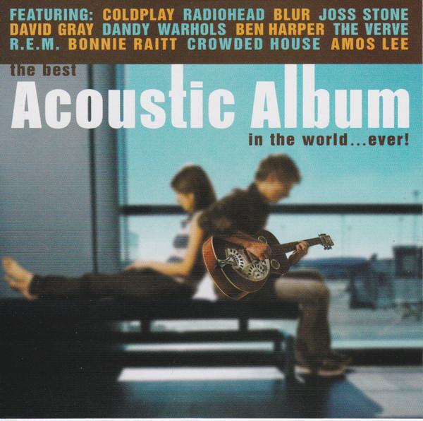 CD VARIOUS - The Best Acoustic Album In The Worl 094633908826 Liberty 2005 Japan Dance & Electronica Used
