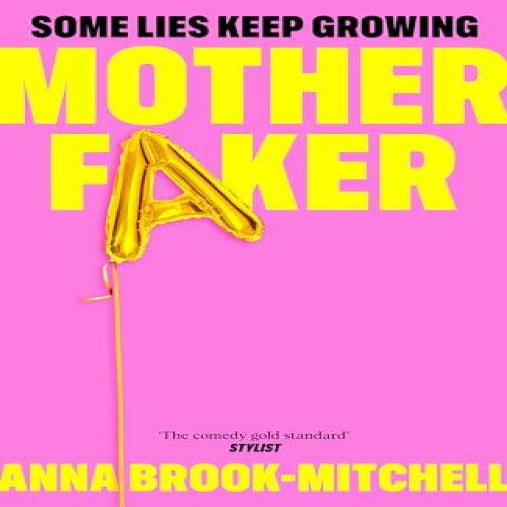 Motherfaker by Anna BrookMitchell Hardback Book 9781035073016
