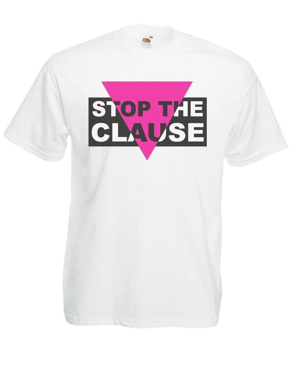 

Mens Stop the Clause 1980s Gay Rights Protest White Unisex T-Shirt M