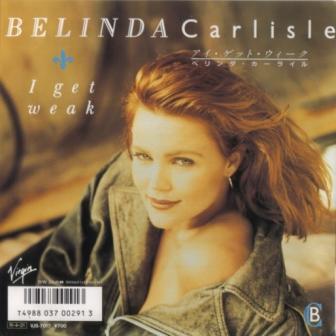 7inch Record BELINDA CARLISLE I Get Weak VJS7017 VIRGIN 1988 Japan Pop Used