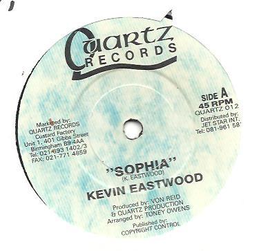 

7inch Record KEVIN EASTWOOD Sophia QUARTZ012 Quartz Records UK Reggae Ska Dub Used