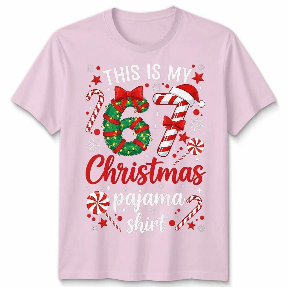 This Is My Six Seven 67 Christmas Pajama Shirt Holidays Mens Womens T Shirt 7 S
