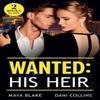 Wanted His Heir by Dani Collins Paperback Book 9780263344639